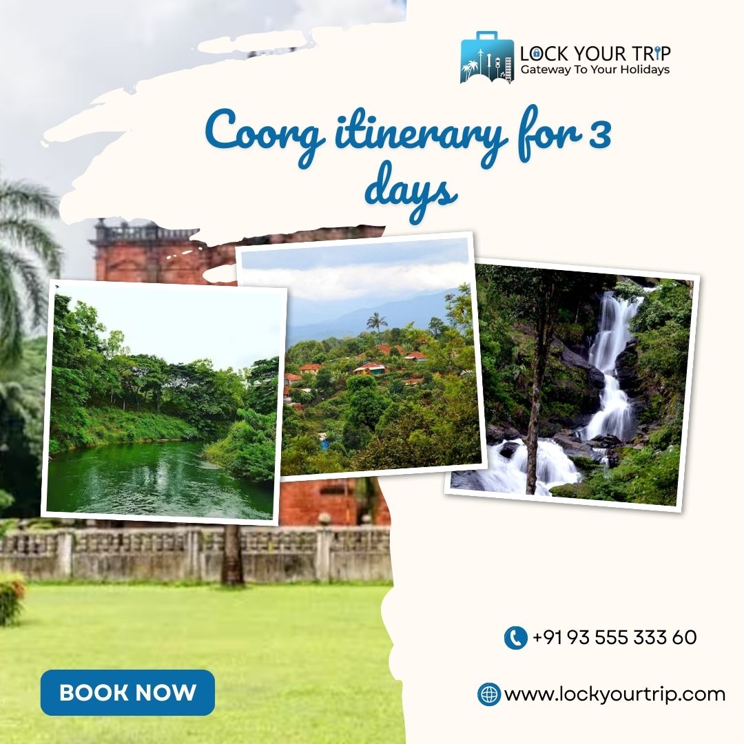 coorg 3 days itinerary