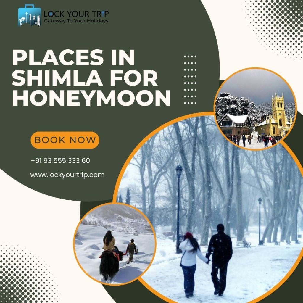 places in shimla for honeymoon